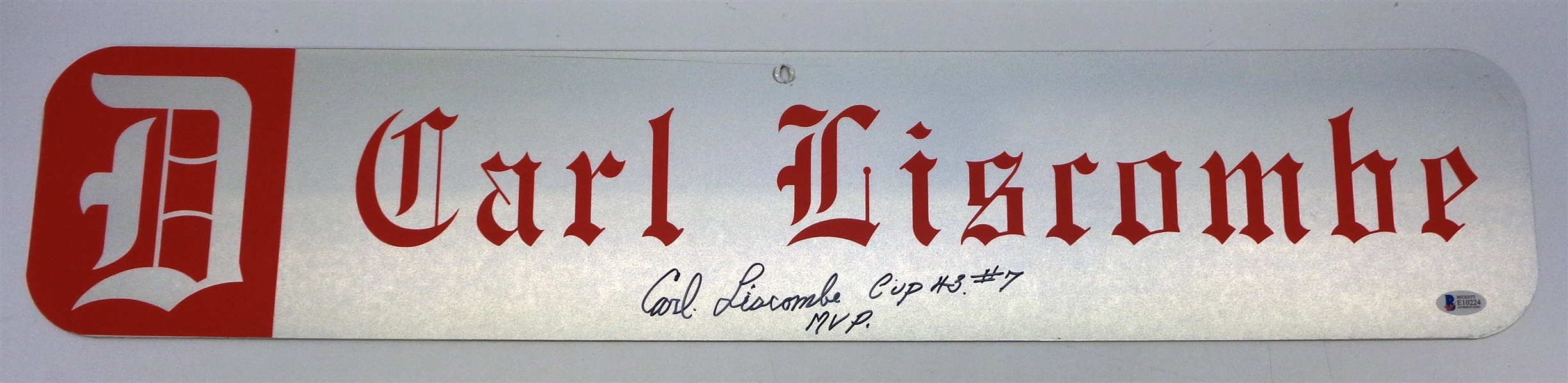 Carl Liscombe Autographed 6x30 Custom Street Sign