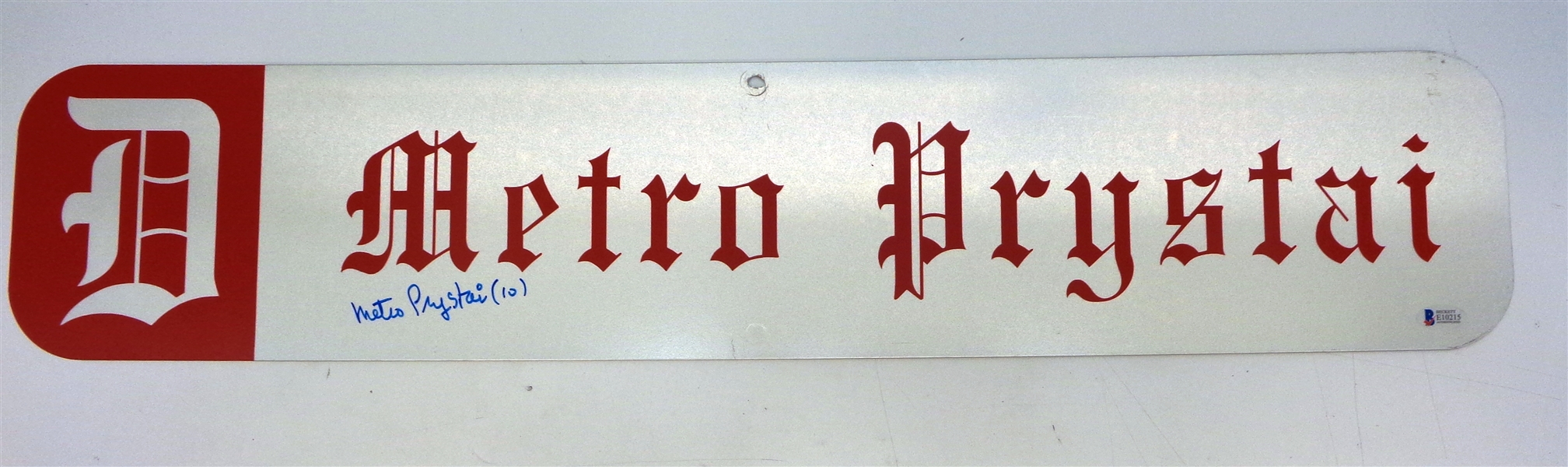 Metro Prystai Autographed Custom 6x30 Street Sign