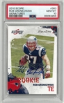 Rob Gronkowski PSA 10 Autographed 2010 Score Rookie Card