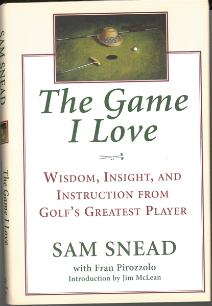 Sam Snead Autographed "The Game I Love" Book