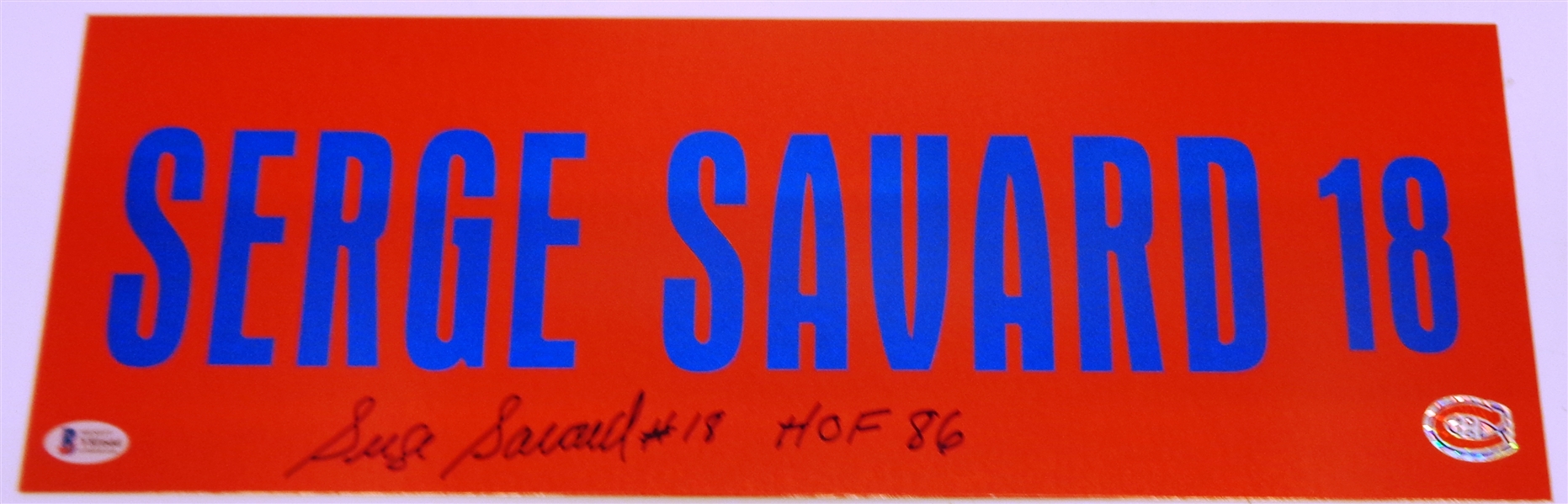 Serge Savard Autographed Metal Sign