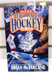 Brian McFarlane Autographed More It Happened in Hockey Book