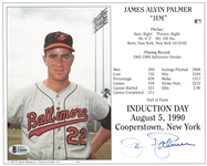Jim Palmer Autographed 8x10 HOF Induction Card
