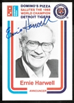 Ernie Harwell Autographed Domino's Pizza Card
