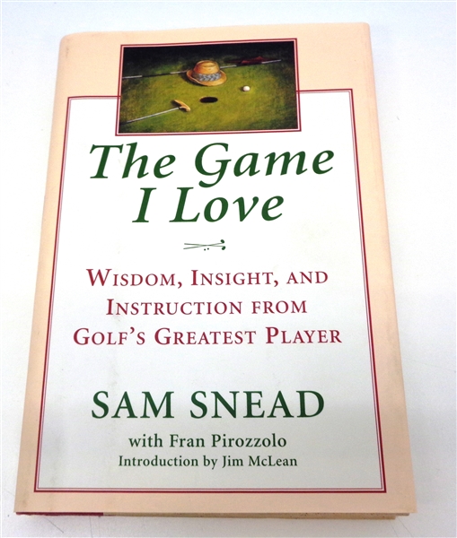 Sam Snead Autographed "The Game I Love" Book