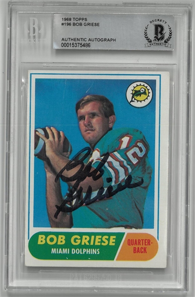 Bob Griese Autographed 1968 Topps Rookie Card