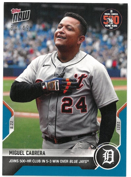 Miguel Cabrera #34/49 2021 Topps Now 500th HR