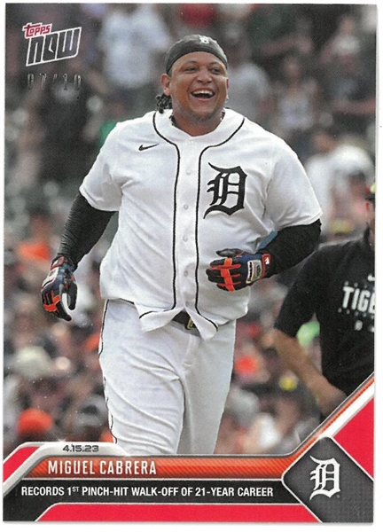Miguel Cabrera #7/10 2023 Topps Now Pinch Hit Walk Off