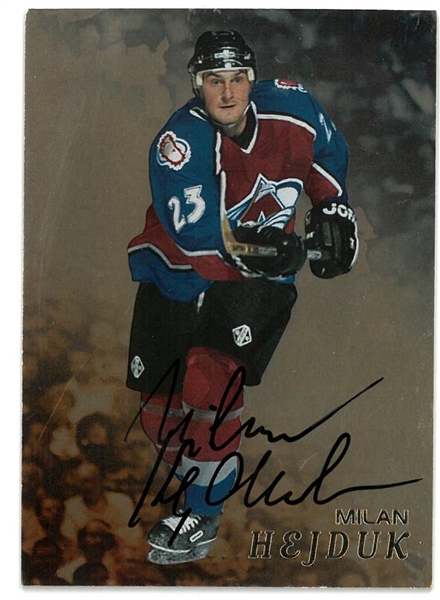 Milan Hejduk Autographed Be a Player