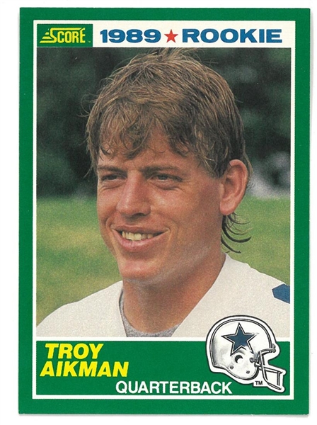 Troy Aikman 1989 Score Rookie Card