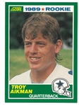 Troy Aikman 1989 Score Rookie Card