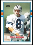 Troy Aikman 1989 Topps Rookie Card