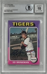 Ed Brinkman Autographed 1975 Topps Mini