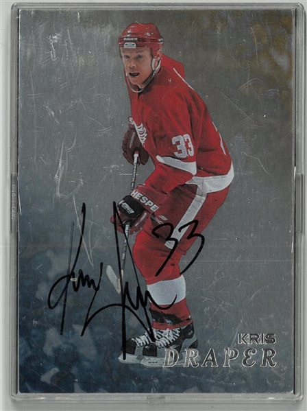 Kris Draper Autographed Be a Player