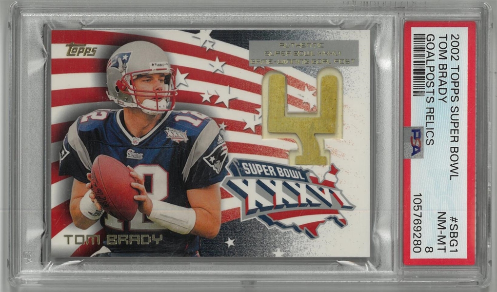 Tom Brady 2002 Topps Super Bowl Goal Post Relic PSA 8