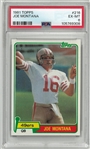 Joe Montana 1981 Topps Rookie Card PSA 6