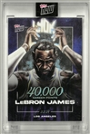Lebron James 40,000 Points Topps Now