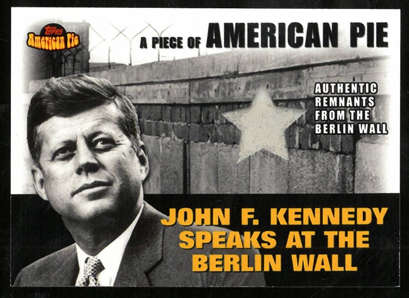 John F. Kennedy 2001 Topps American Pie Berlin Wall Card
