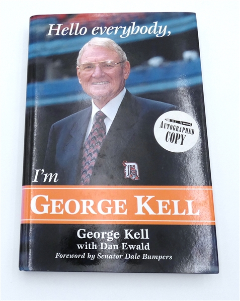 George Kell Autographed "Hello Everybody! Im George Kell" Book