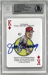 Jim Bunning Autographed Playing Card