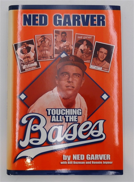 Ned Garver Autographed "Touching All The Bases"