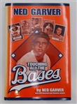 Ned Garver Autographed "Touching All The Bases"