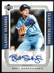 Bret Saberhagen 2005 Upper Deck Classic Seasons Auto