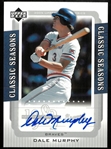 Dale Murphy 2005 Upper Deck Classic Seasons Auto
