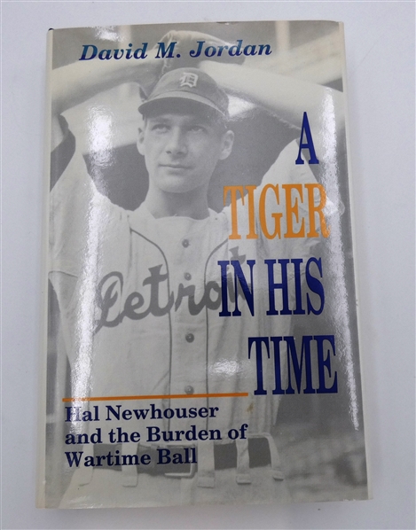 Hal Newhouser Autographed "A Tiger in His Time" Book