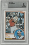 Cal Ripken, Jr. BGS 8 1983 Topps