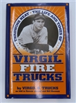 Virgil Trucks Autographed Autobiography