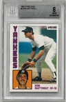 Don Mattingly BGS 8 1984 O-Pee-Chee