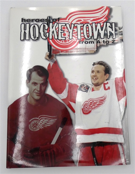 Gordie Howe & Steve Yzerman Autographed Hockeytown Book